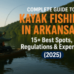 Complete Guide to Kayak Fishing in Arkansas